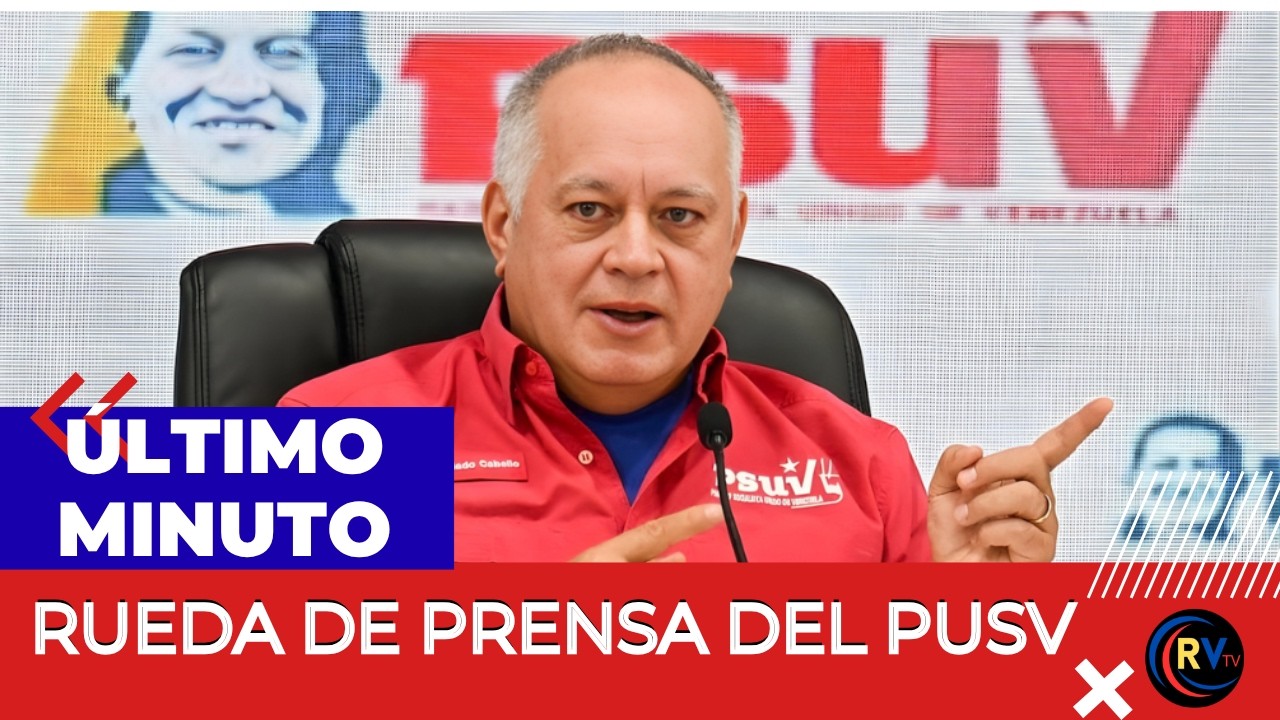 Rueda de prensa del PSUV con Diosdado Cabello - 6 de abril de 2026