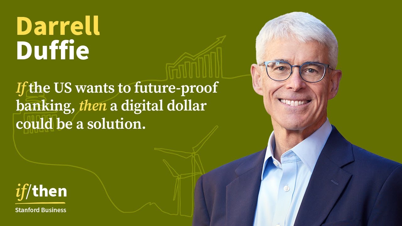 Cashless: Is Digital Currency the Future of Finance? with Darrell Duffie