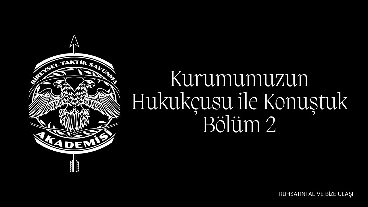 Taktik Hukuk - Hap Bilgiler l Bireysel Taktik Savunma Akademisi #btsa #btsaarmy #hukuk #meşrusavunma