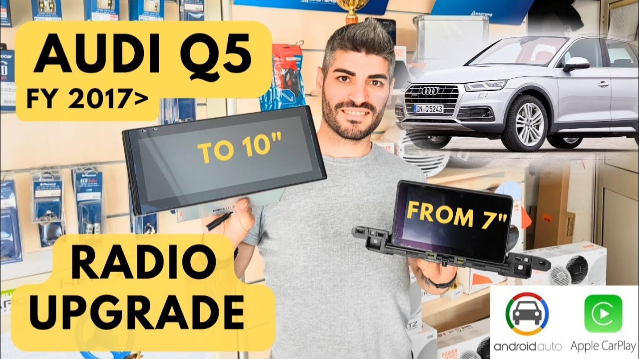 AUDI Q5 (FY) - RADIO UPGRADE CARPLAY ANDROID AUTO