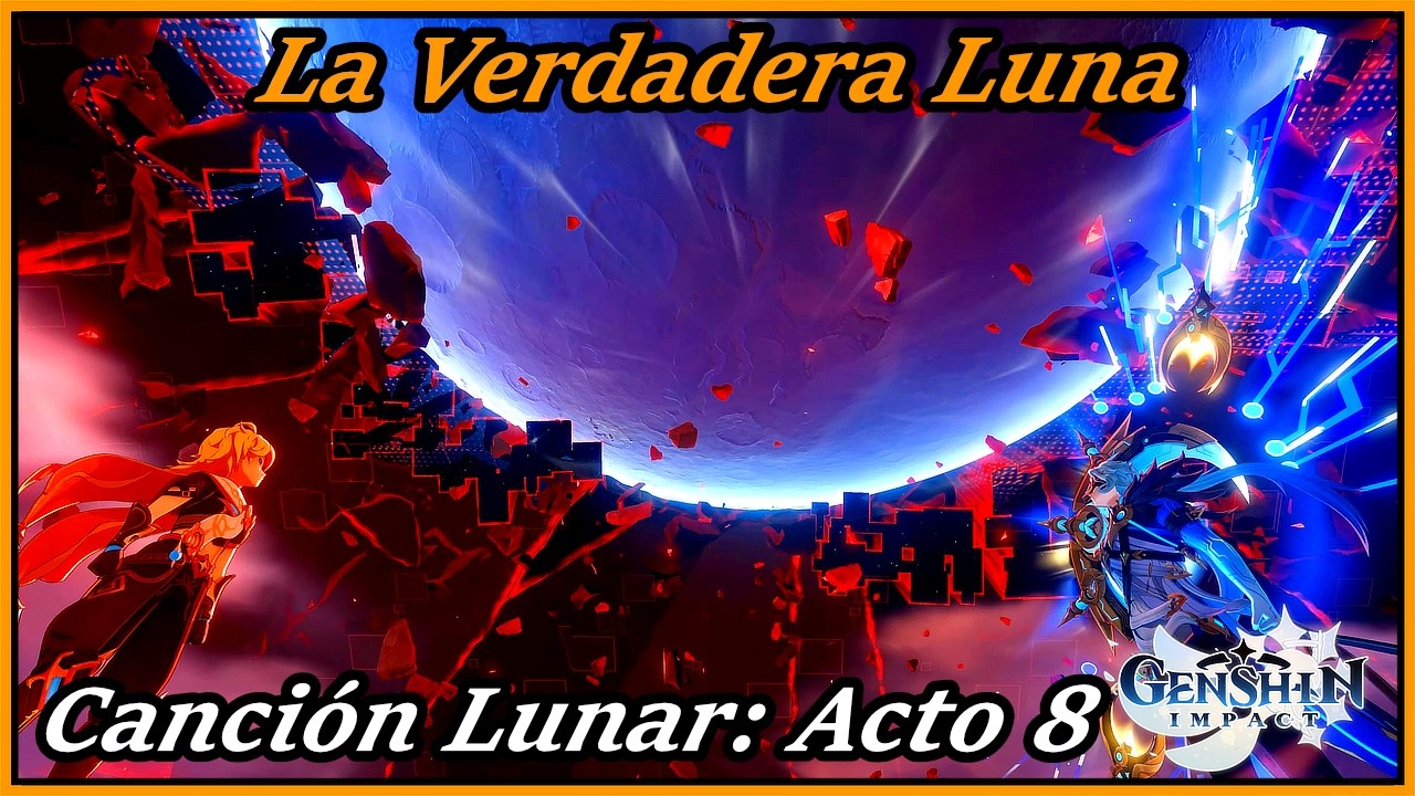 La Caída de la Luna de La Verdadera Luna Genshin Impact 6.3