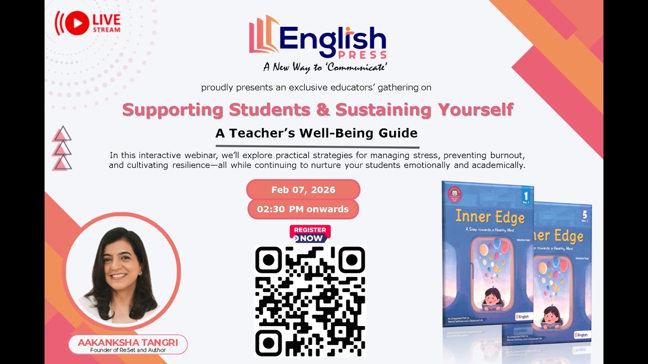 Supporting Students & Sustaining Yourself: A Teacher’s Well-Being Guide
