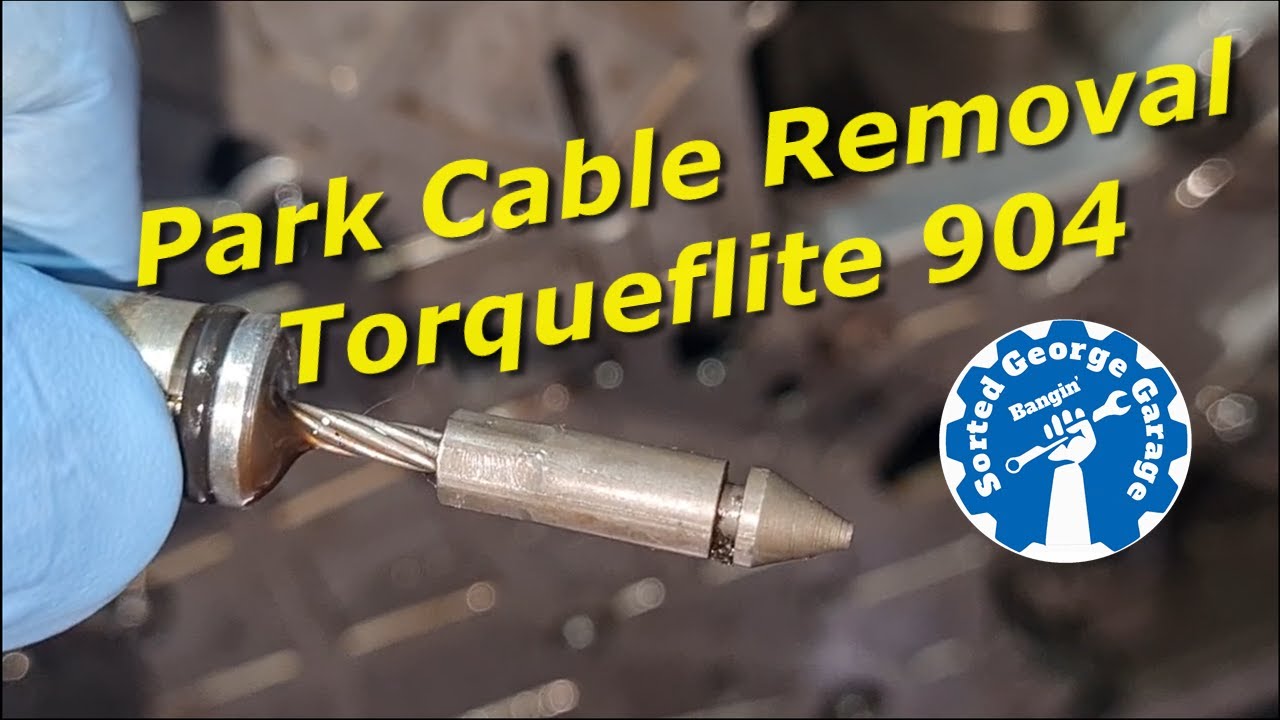727/904 Torqueflite Dual Cables - Park Cable Removal Quick & Easy
