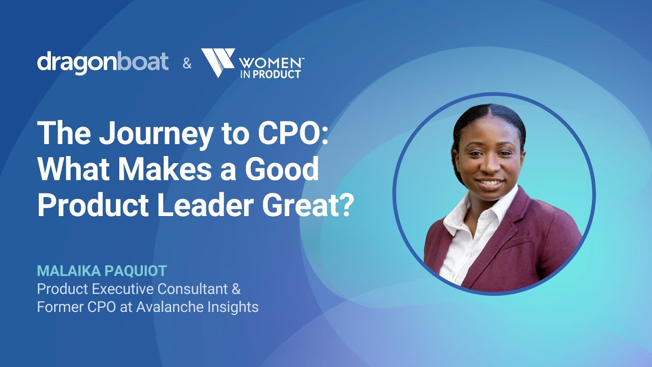 The Journey to CPO: What Makes a Good Product Leader Great? | CPO Series