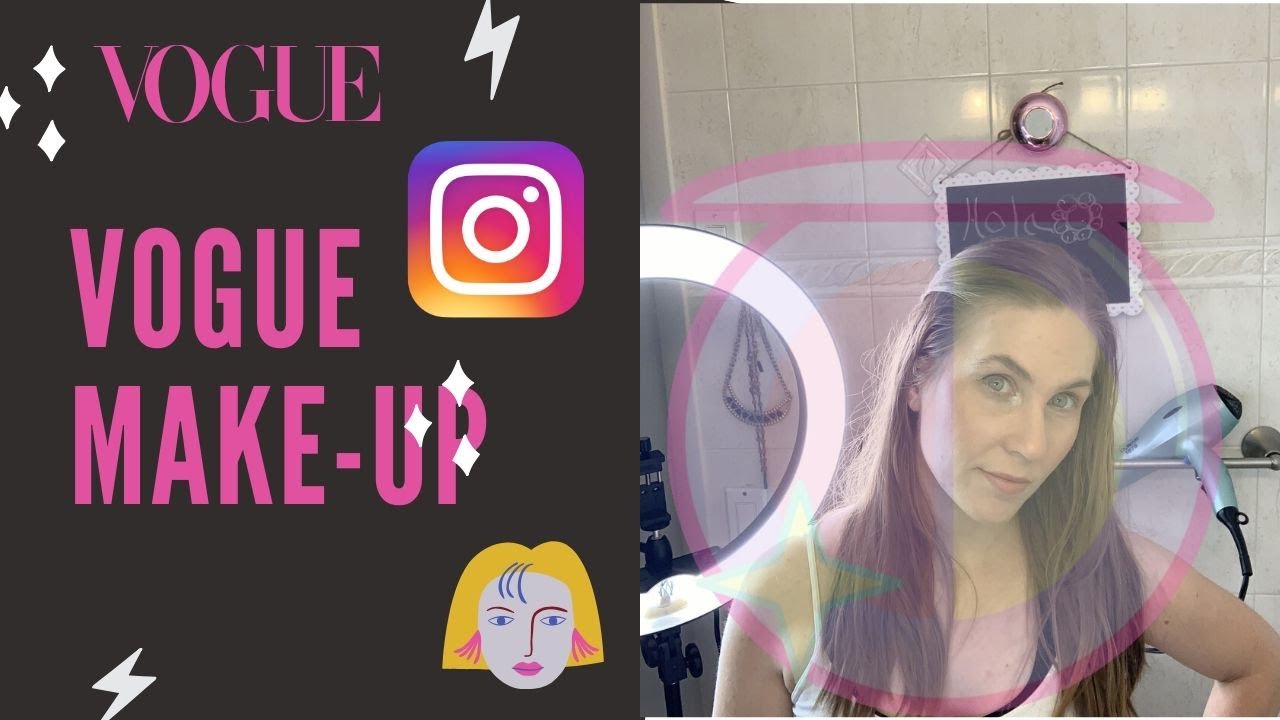 VOGUE/MAKEUP/QUARANTINE #MAKEUP #QUARANTINEMAKEP #VOGUE