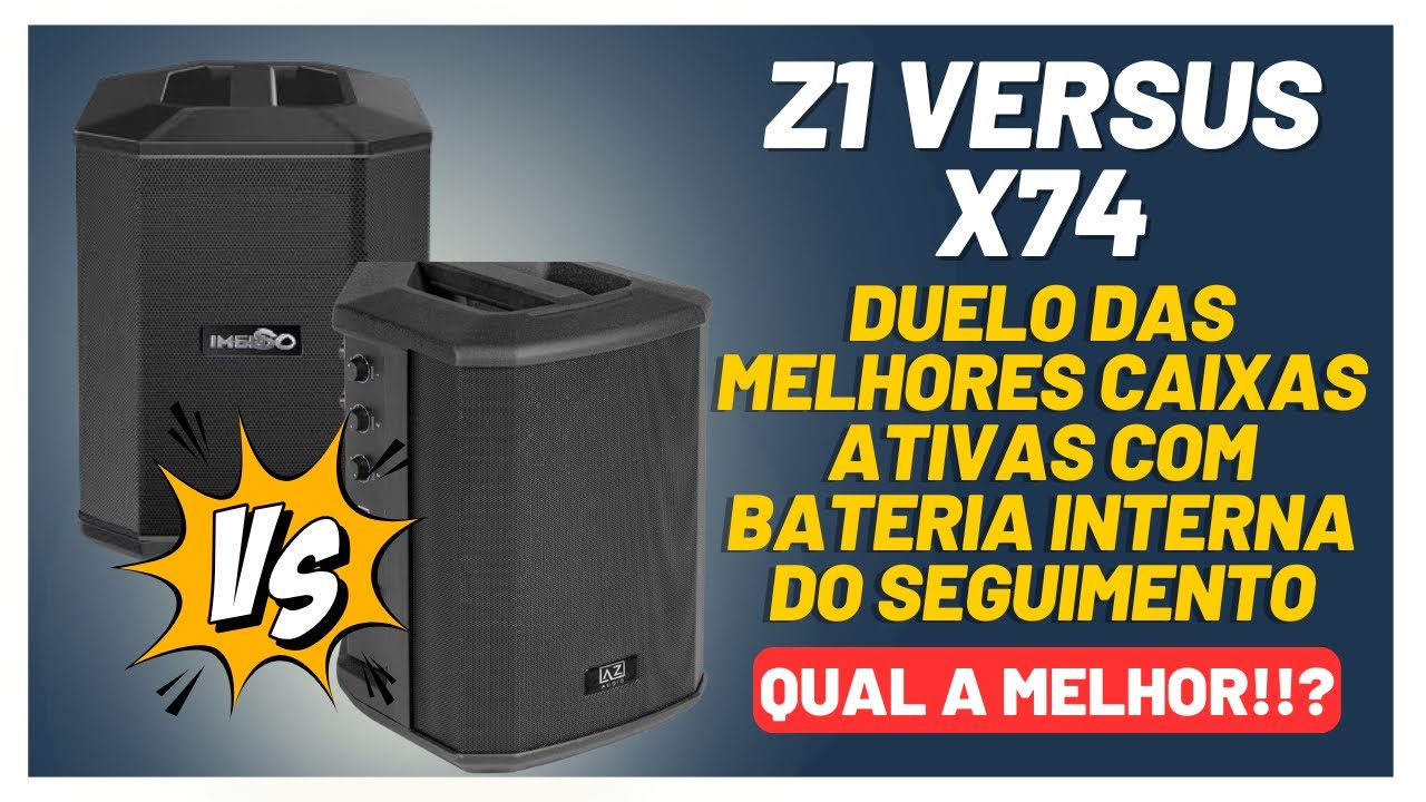Z1 Compact Pro ou Imenso x74 - Qual a MELHOR caixa de som?
