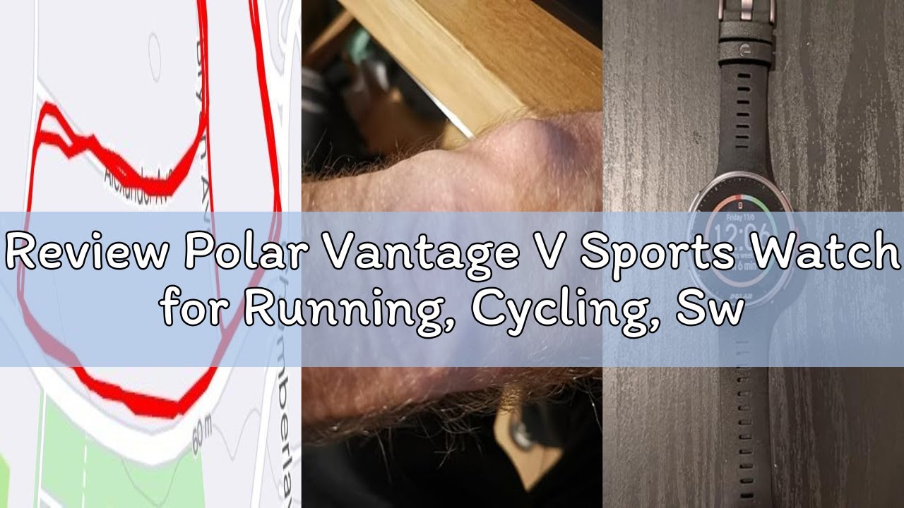 Review Polar Vantage V Sports Watch for Running, Cycling, Swimming, Etc. Precision Prime Sensor Fusi