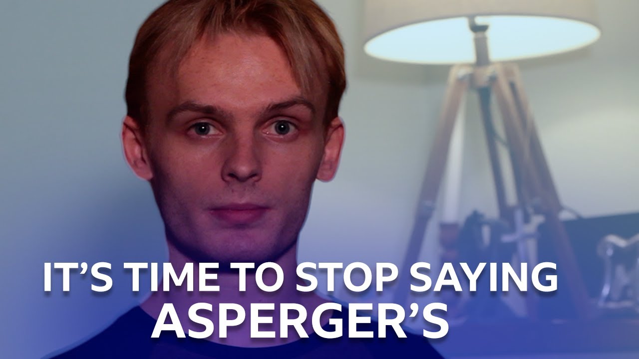 It's Time To Stop Saying Asperger's | BBC The Social
