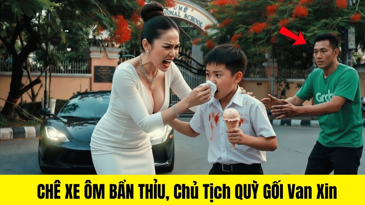 Chê Xe Ôm Là Đồ Bẩn Thỉu, Nữ Chủ Tịch Quỳ Gối Van Xin Cứu Con Và Bài Học Đắt Giá