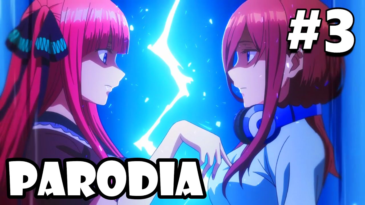 WHAT IF? | Las Quintillizas | PARODIA #3