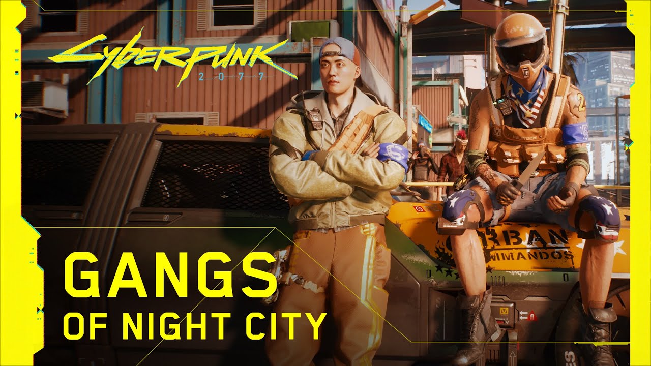 Cyberpunk 2077 &mdash; Gangs of Night City