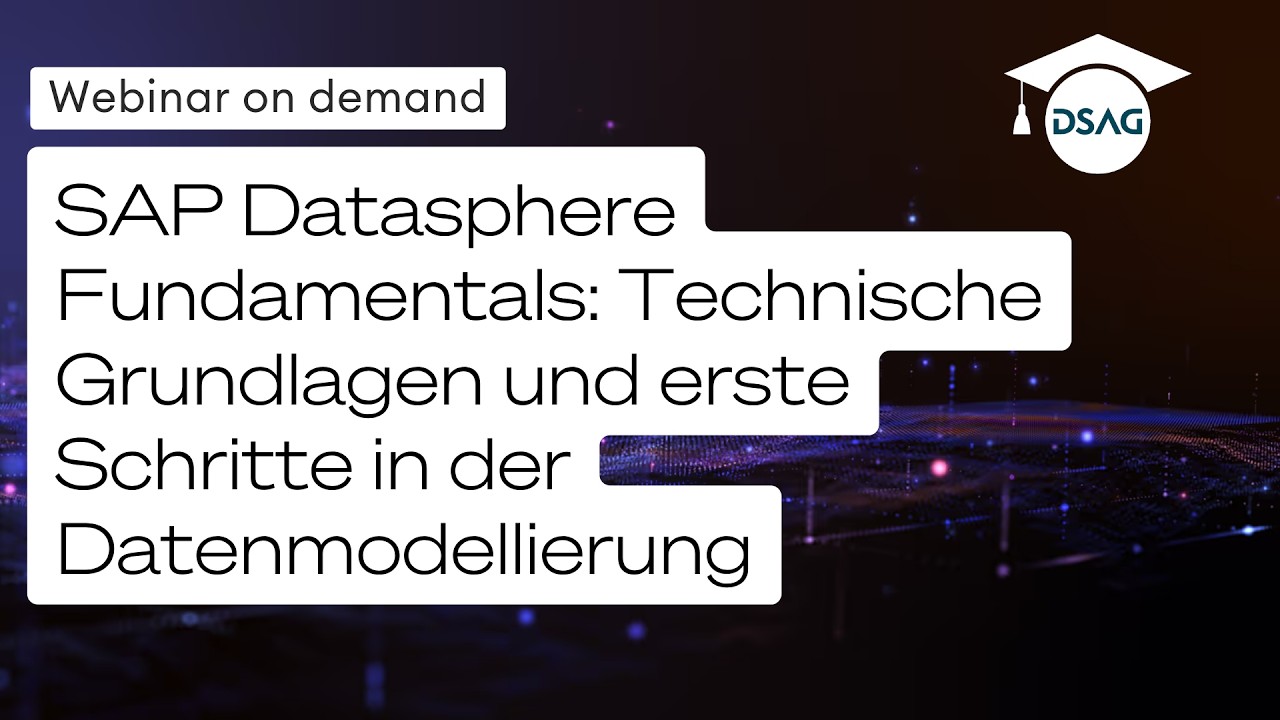 Webinar & Live-Demo: SAP Datasphere Fundamentals