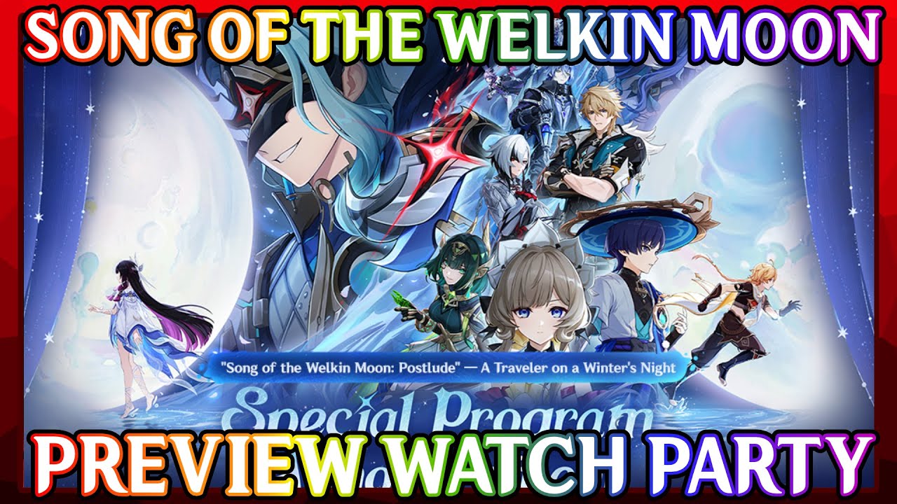 Version Luna IV (6.3) Special Program Watch Party! | Genshin Impact: Song of the Welkin Moon