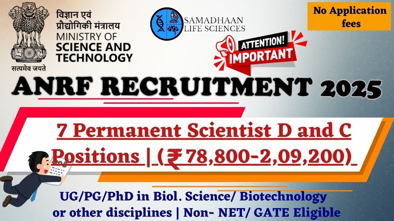 ANRF Recruitment 2025 🔥 | Permanent Govt Scientist Posts | Life Science, Biotech etc. | No Fees
