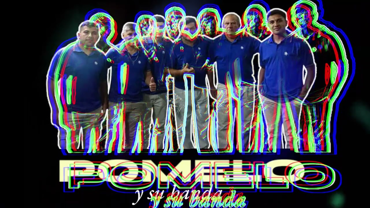 POMELO Y SU BANDA- enganchado 2024