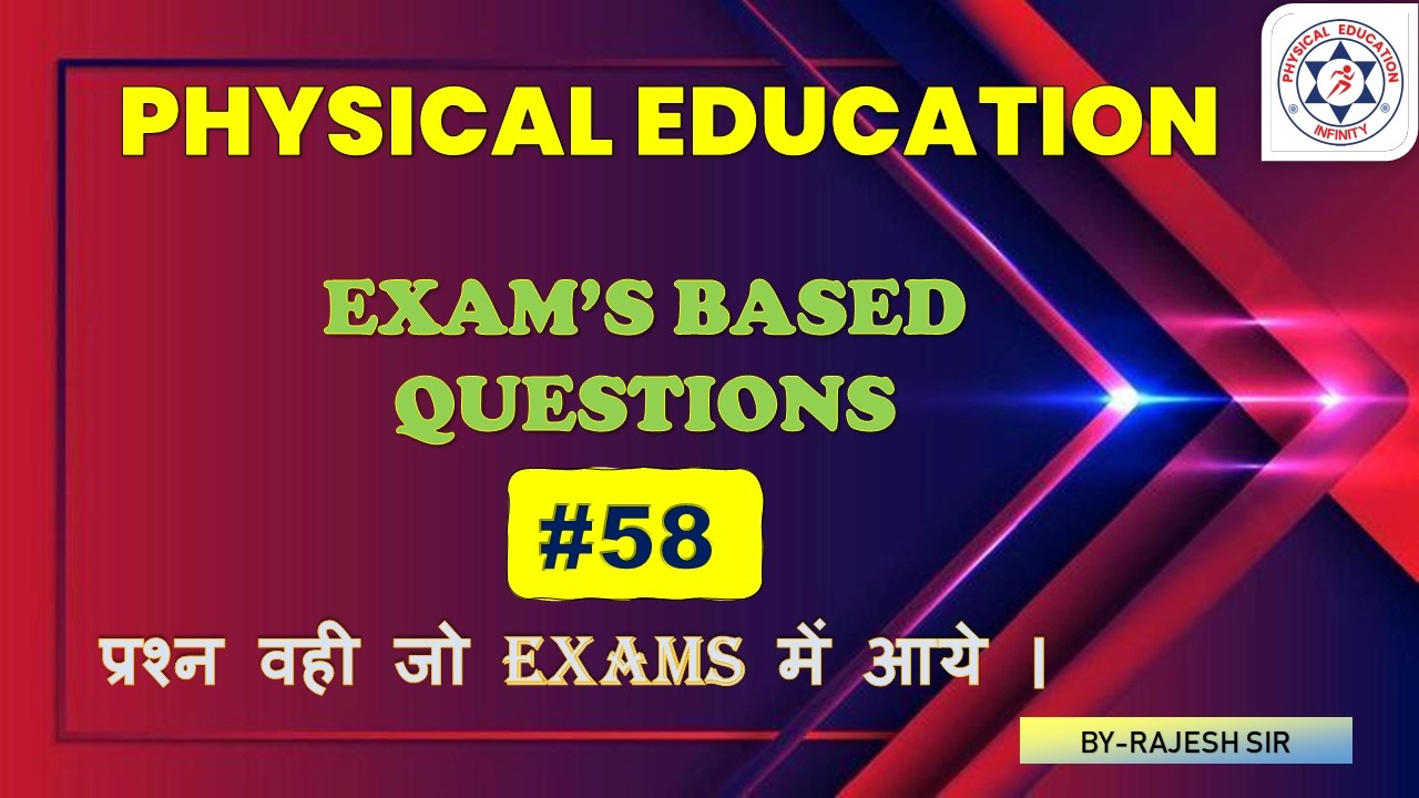 UP TGT / LT शारीरिक शिक्षा | उच्च अंक दिलाने वाले MCQs | चयन विशेष #58