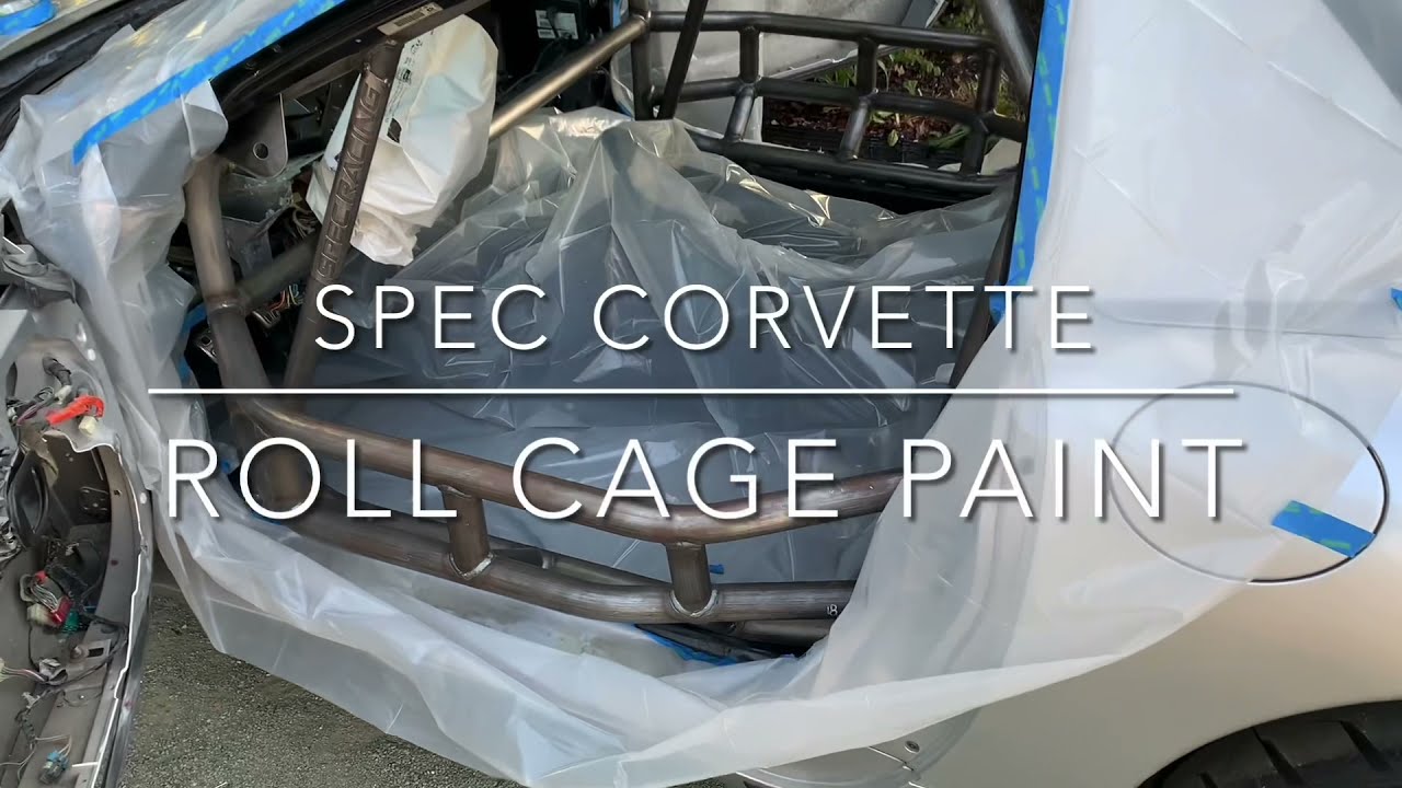 Spec Corvette Build - Roll Cage Paint
