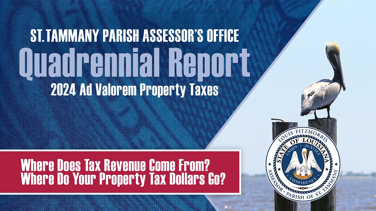 2024 Quadrennial Report | St. Tammany Parish Assessor’s Office