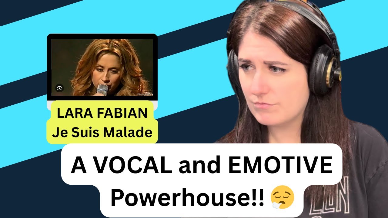 First Time Listening to Lara Fabian - Je Suis Malade - BREATHTAKING!