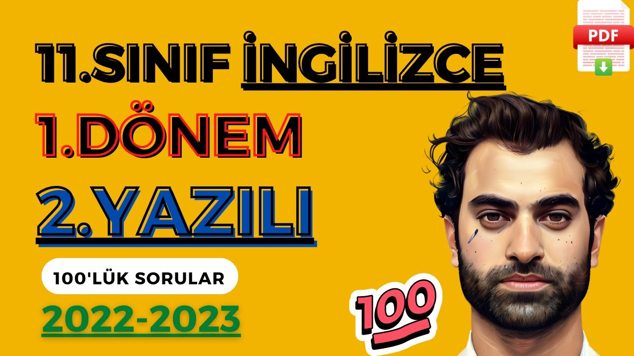 11.SINIF İNGİLİZCE 1.DÖNEM 2.YAZILI SORULARI VE CEVAPLARI | 2022-2023