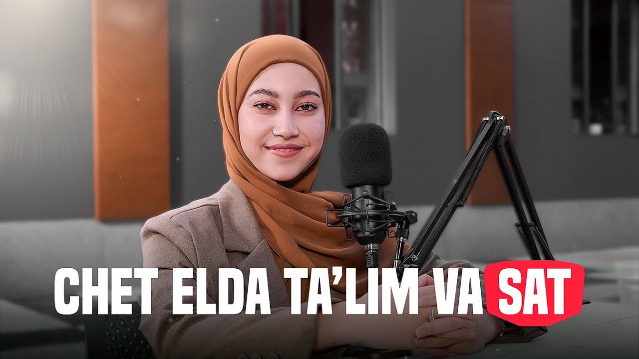 Chet elda ta’lim va SAT! | Interview with Marifat Jamal