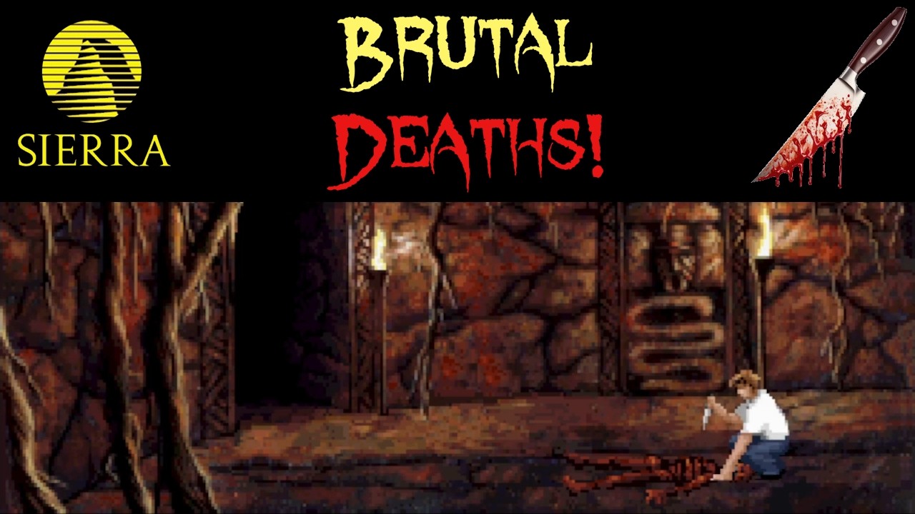 Sierra Games - Brutal Deaths!