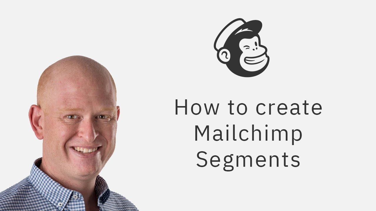 Learn to Use Mailchimp Segments (for Targeting your Marketing)