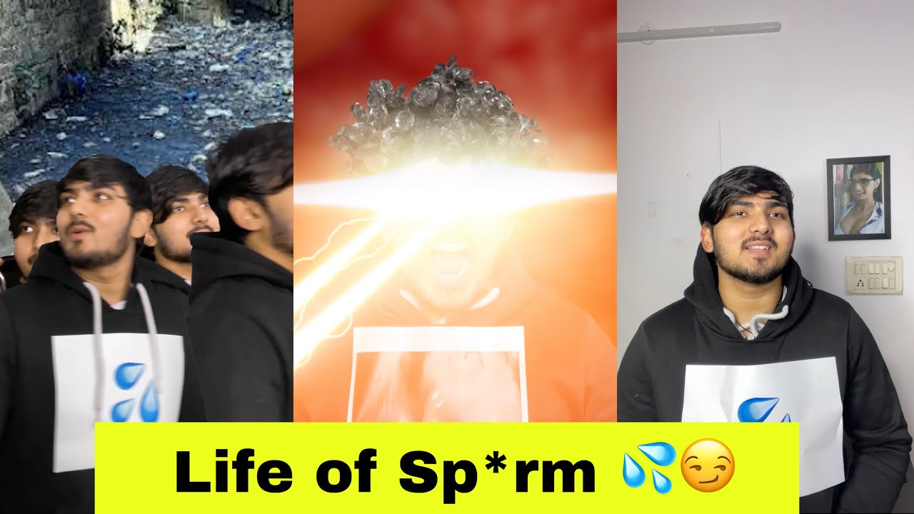 Life of sp*rm 💦 | Part-3 | Hassu