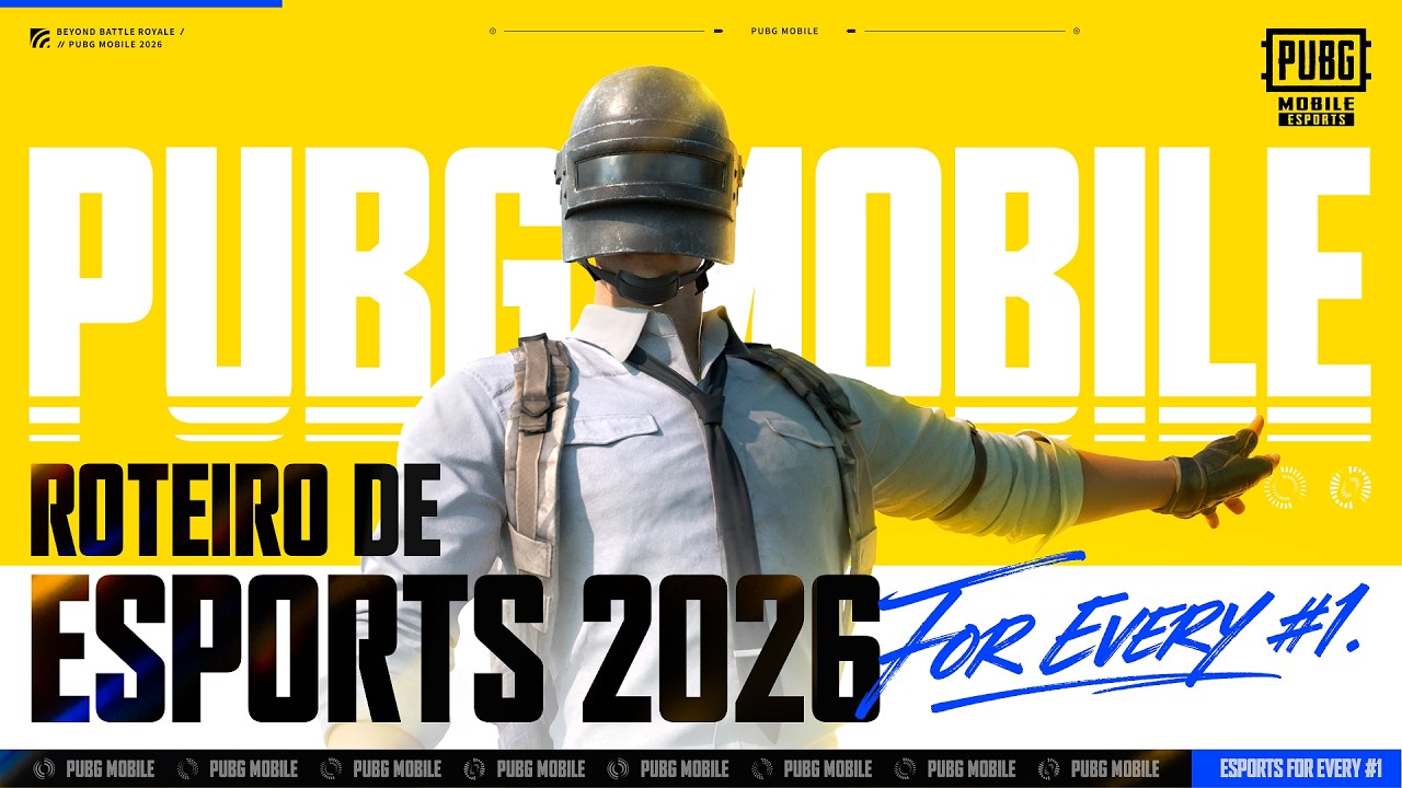 PUBG MOBILE | Roteiro de Esports 2026