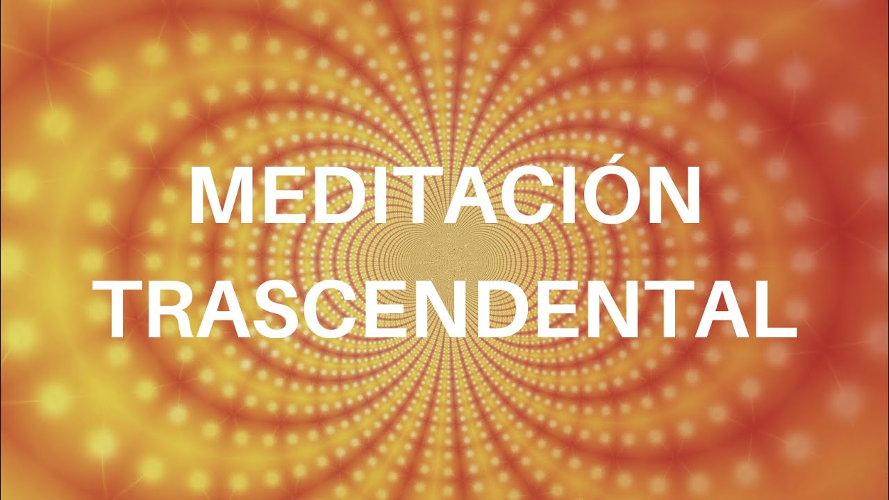 💙 Meditación trascendental