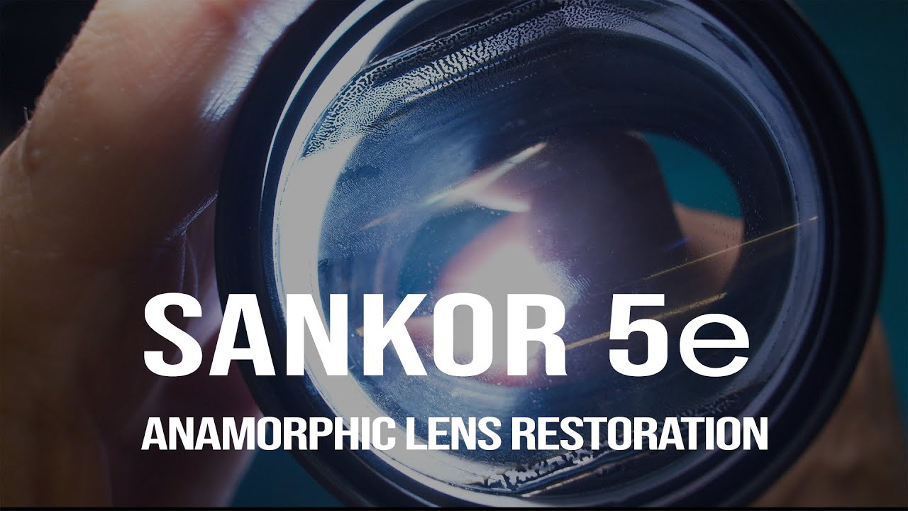 SANKOR NEW CINEMASCOPE 5e Anamorphic Lens Complete Restoration Part II (Two)