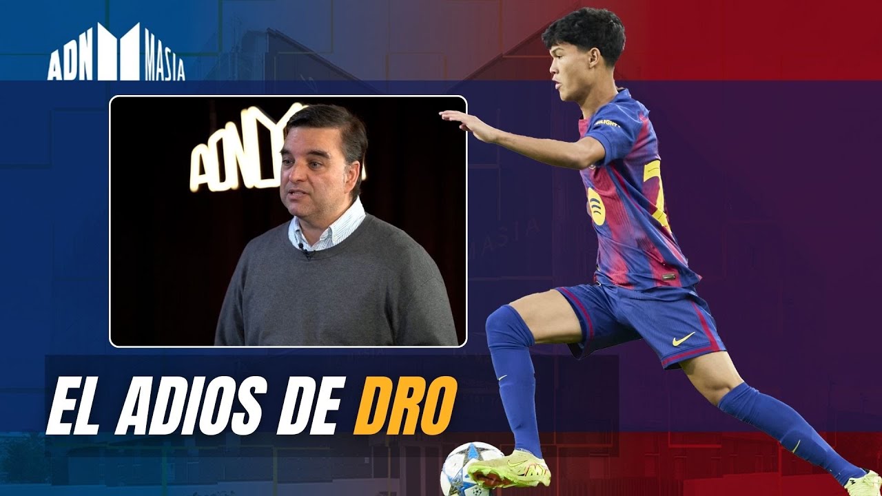 ADN Masia | 🔥 Jaume Marcet explica el adiós de DRO Fernández al Barça