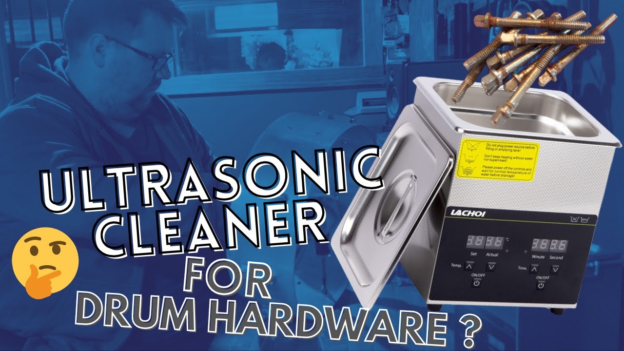 Ultrasonic Cleaner For Drum Hardware?