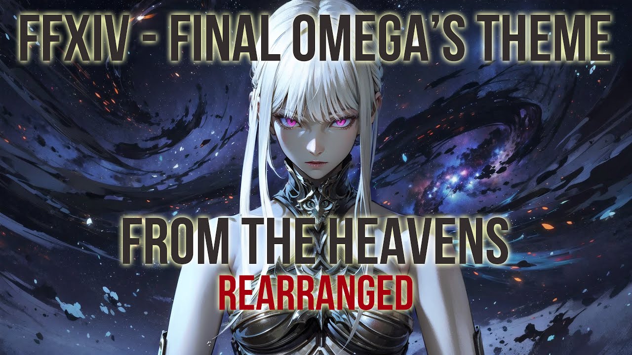 FFXIV - From the Heavens (Rearranged)
