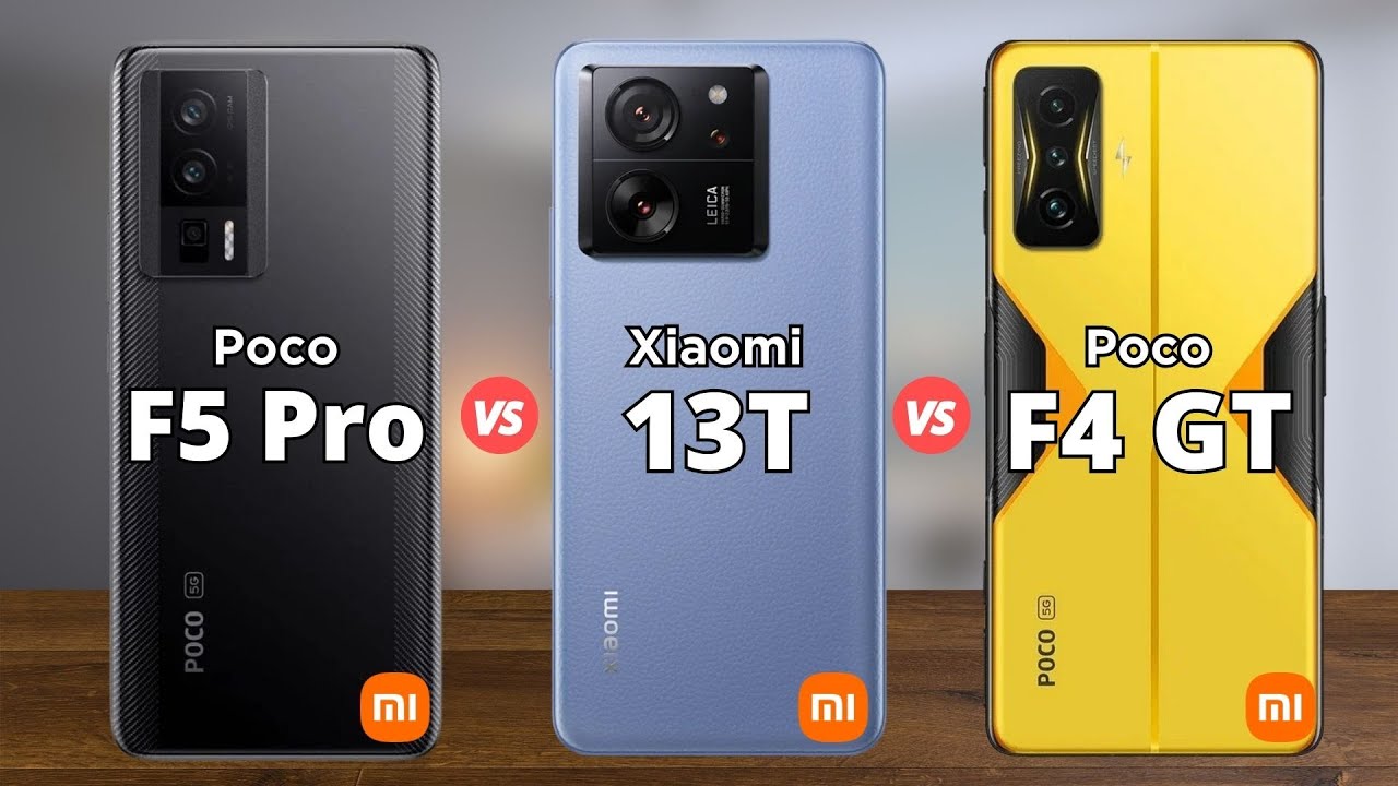 Poco F5 Pro vs Xiaomi 13T vs Poco F4 GT