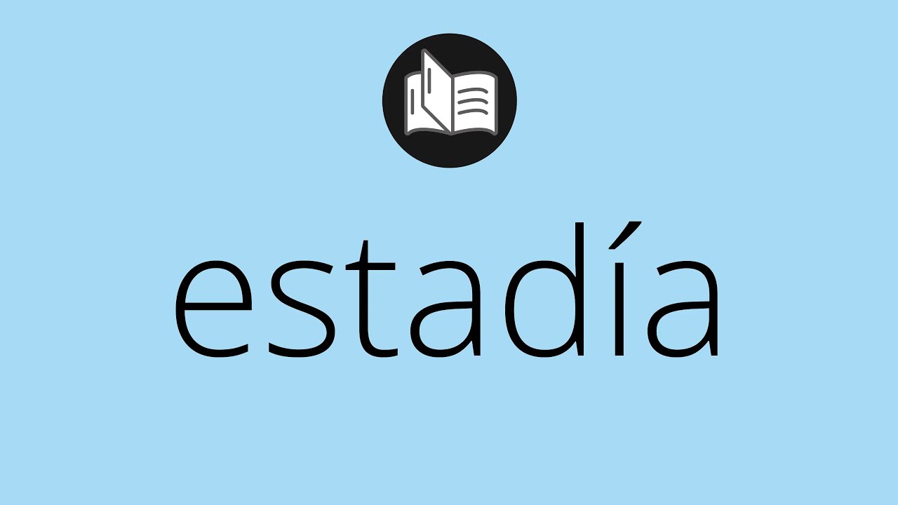 Que significa ESTAD&Iacute;A &bull; estad&iacute;a SIGNIFICADO &bull; estad&iacute;a DEFINICI&Oacute;N &bull; Que es ESTAD&Iacute;A