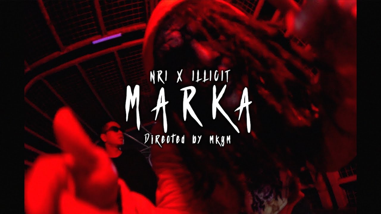 NRI X ILLICIT - MARKA (OFFICIAL MUSIC VIDEO)