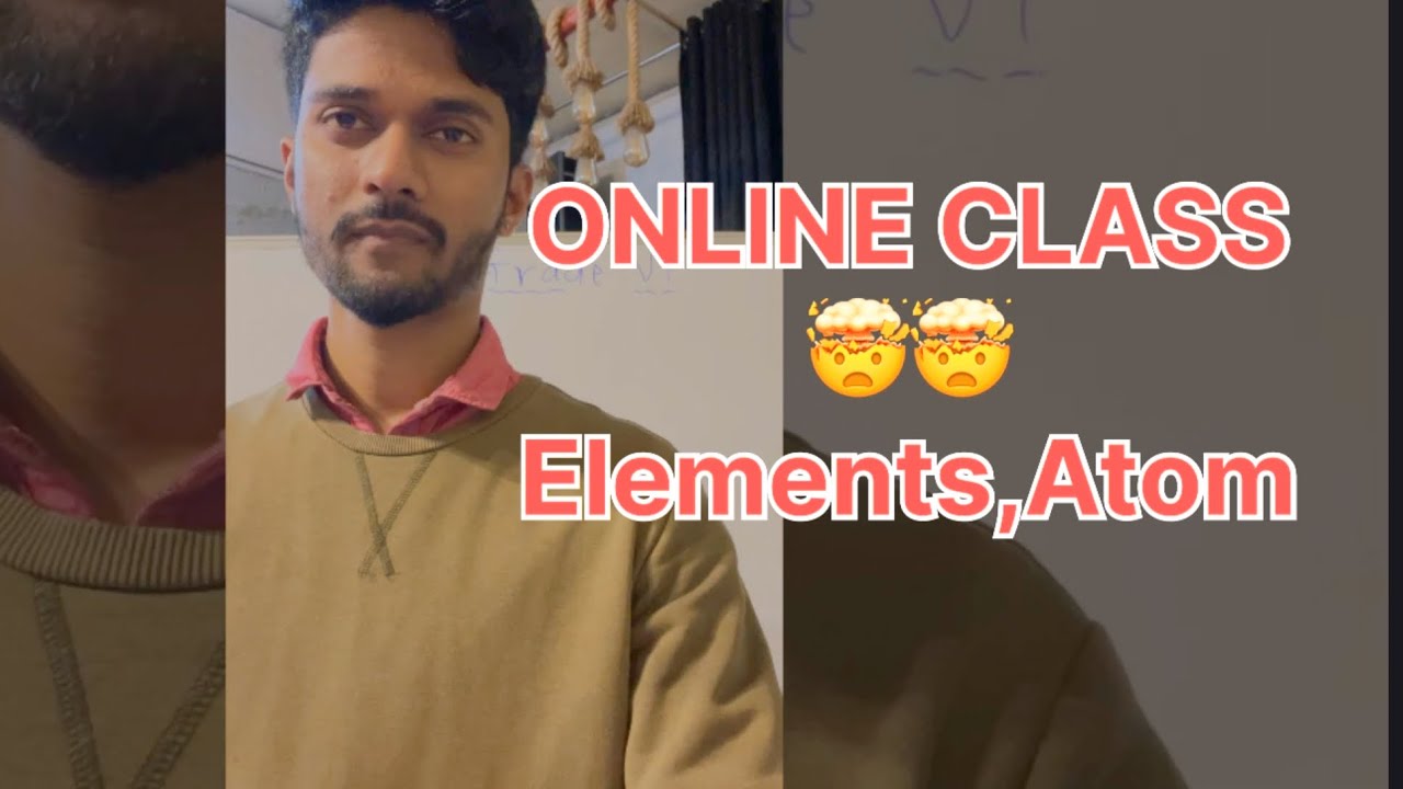 Online classes 🤯 Elements  | atom | chemistry basic Electron, proton and neutron