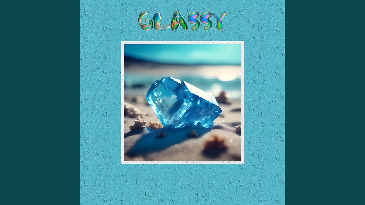 Glassy