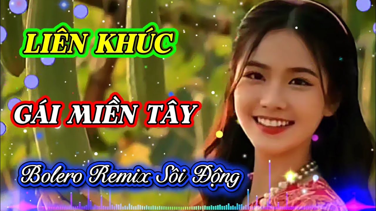Liên Khúc Gái Miền Tây Remix | Disco Bolero Hải Ngoại 90s | Nhạc Miền Tây Sôi Động 2026 . 