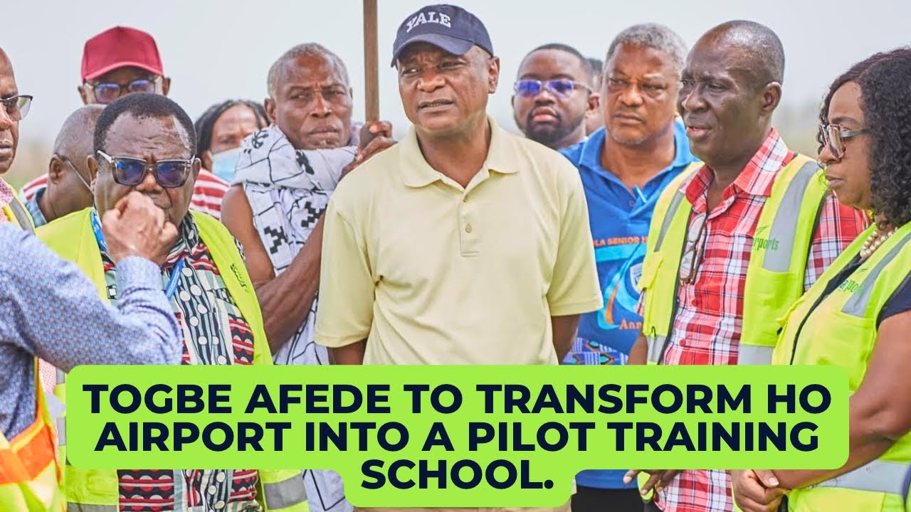 Turning the $25M HO AIRPORT Into a Training Hub: Togbe Afede & Team Leads the Way|| Volta Region, Ho