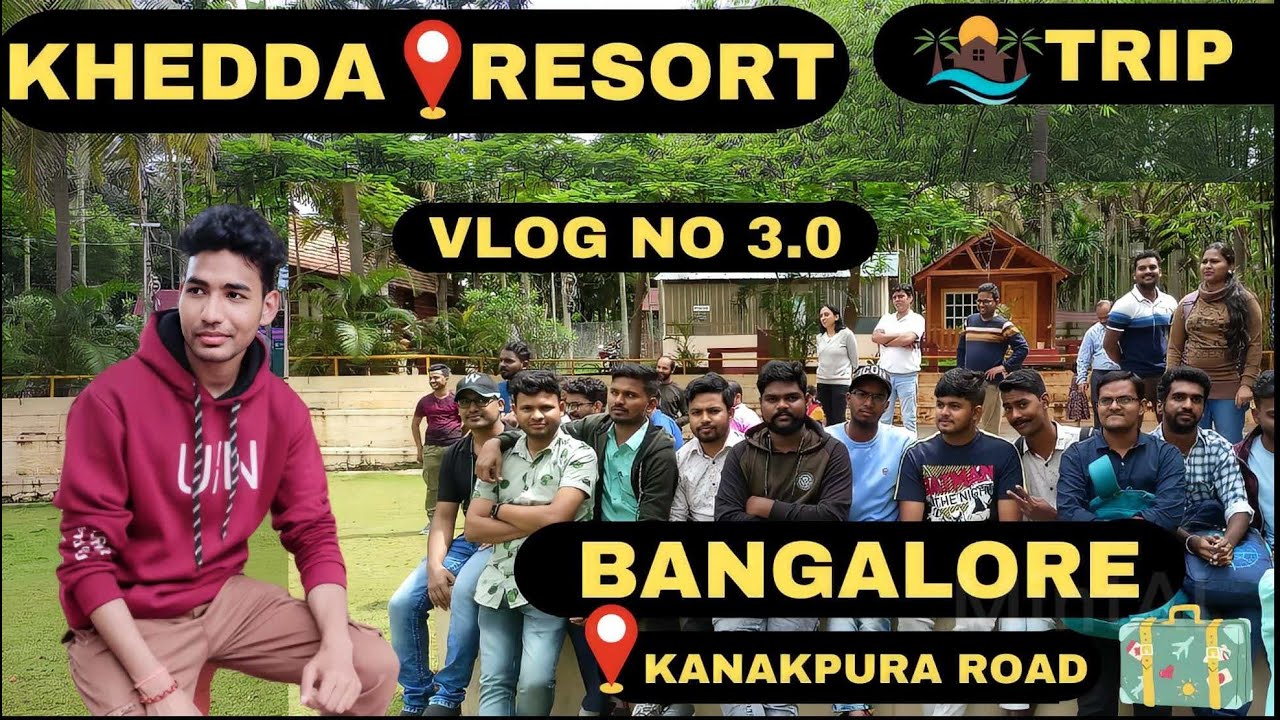 Khedda Resort Bangalore | Khedda Resort Kanakpura Road | One Day Outing Resorts In Bangalore | Vlog
