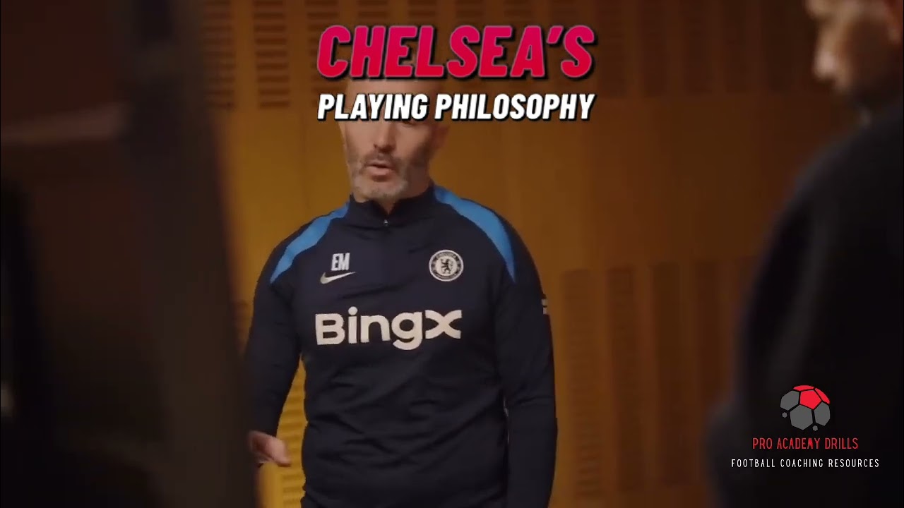 Chelsea&rsquo;s Playing Philosophy: Tactical Breakdown and Insights