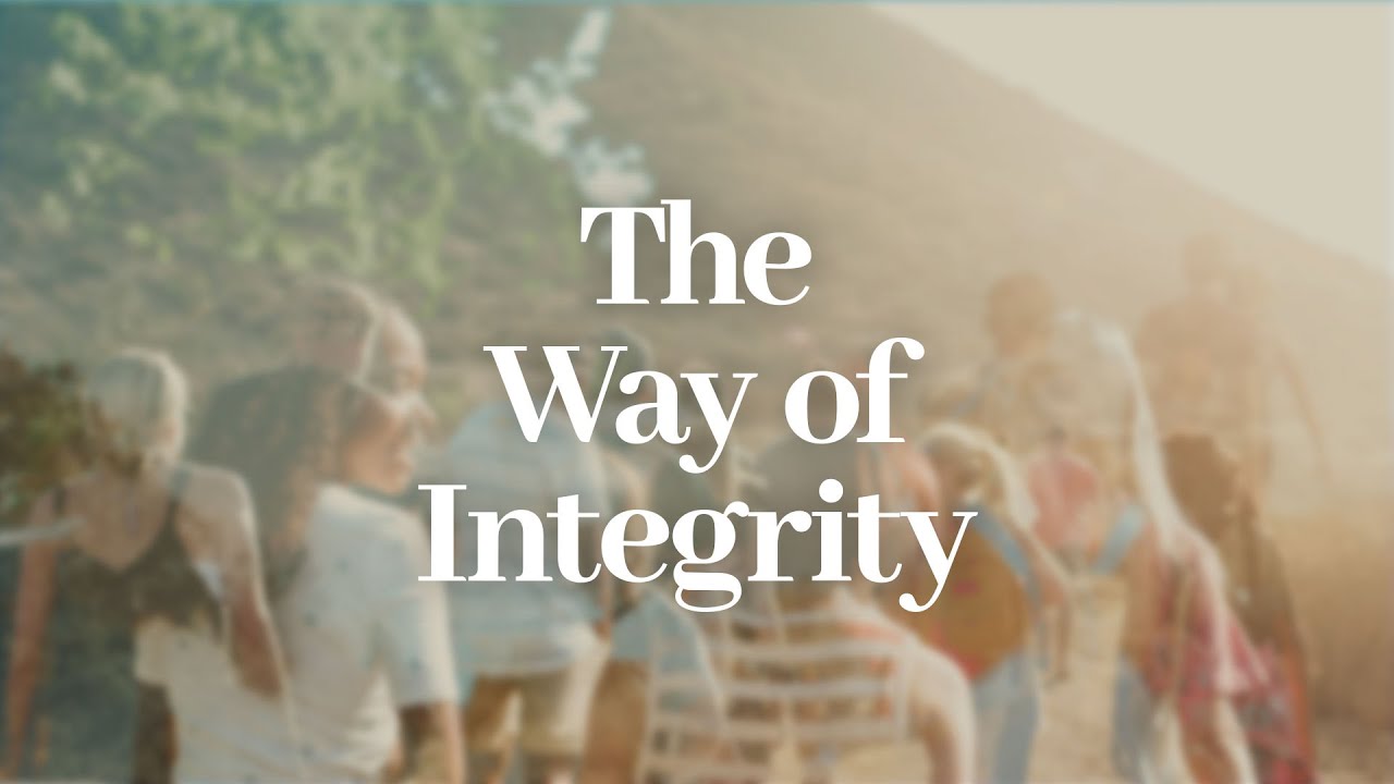 The Way of Integrity