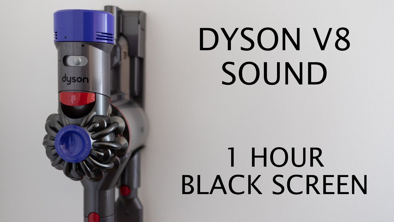 Dyson V8 | Vacuum cleaner sound | 1 hour | Black screen | Sleep ASMR