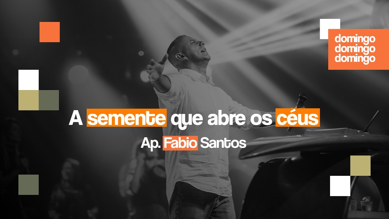 A semente que abre os céus | Ap. Fabio Santos | Igreja Bola de Neve | 01.03.2026