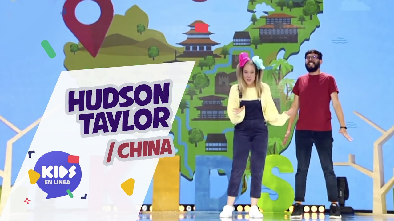 Kids en línea - T2 Ep01: Hudson Taylor