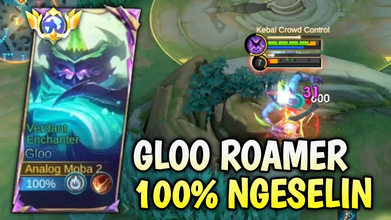 GLOO ROAMER EMANG SELALU NGESELIN - TOP GLOBAL GLOO #mobilelegends 