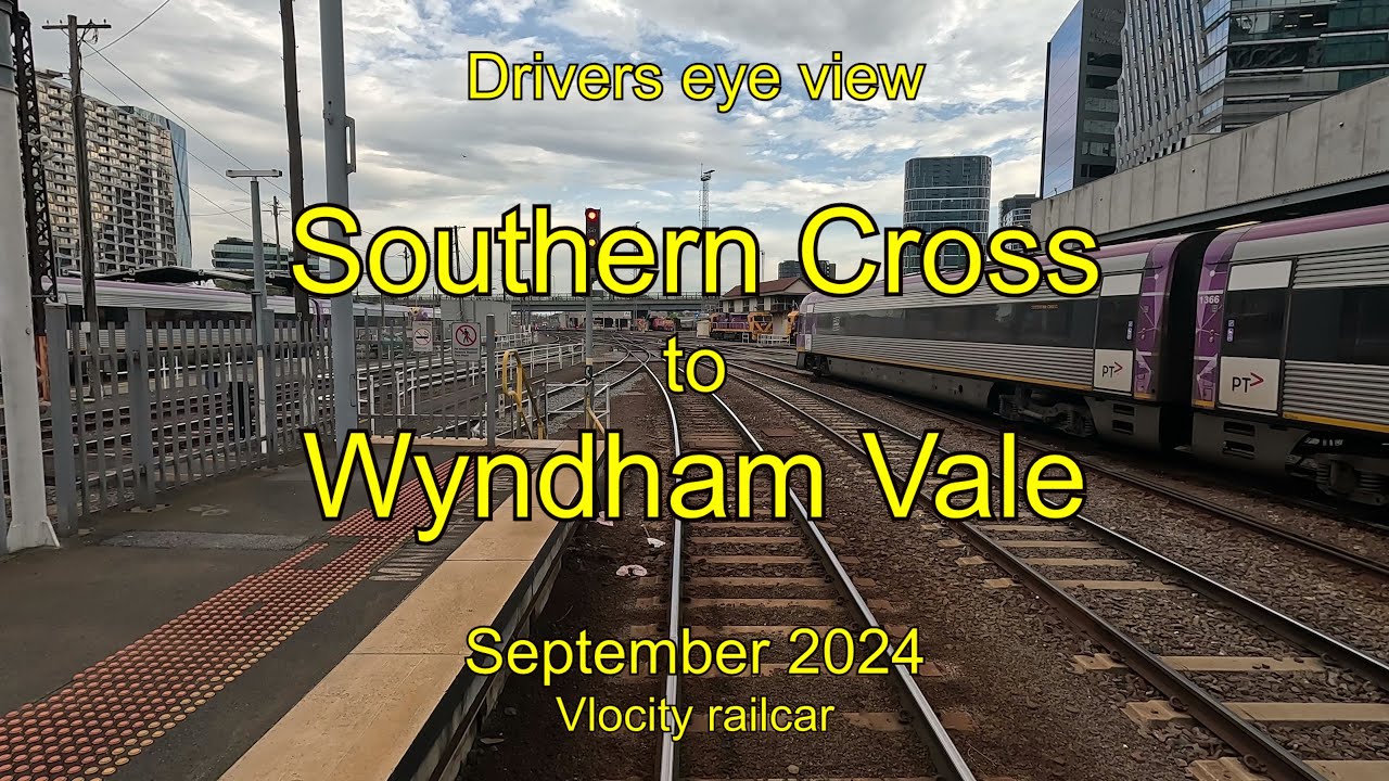 Drivers eye view, Southern Cross to Wyndham Vale, Sep 2024