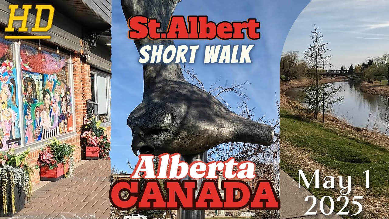 St. Albert, Alberta, Canada’s Hidden Gem! Springtime Begins: in 4K